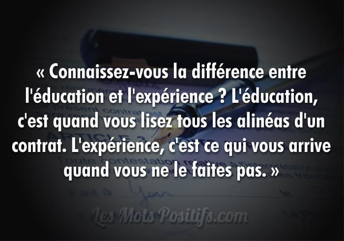 La différence entre l’éducation et l’expérience