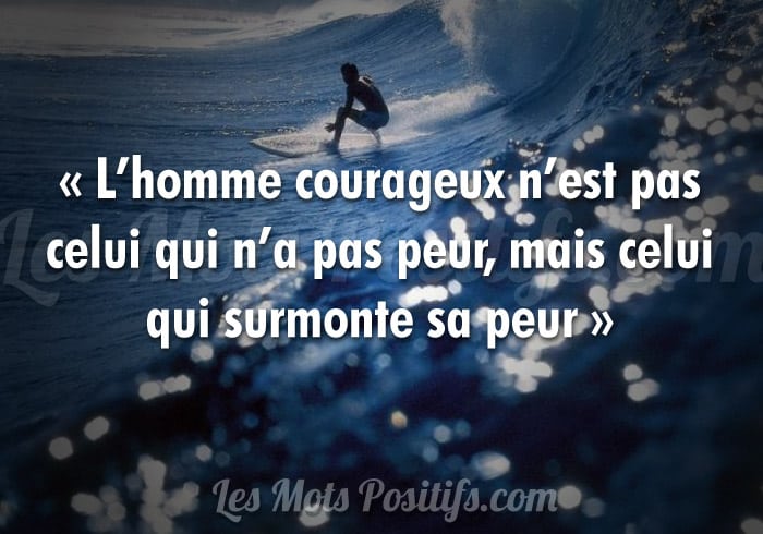 Le courage