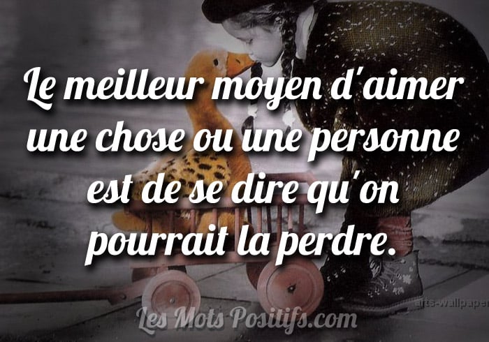 Citation sur Le meilleur moyen d’aimer