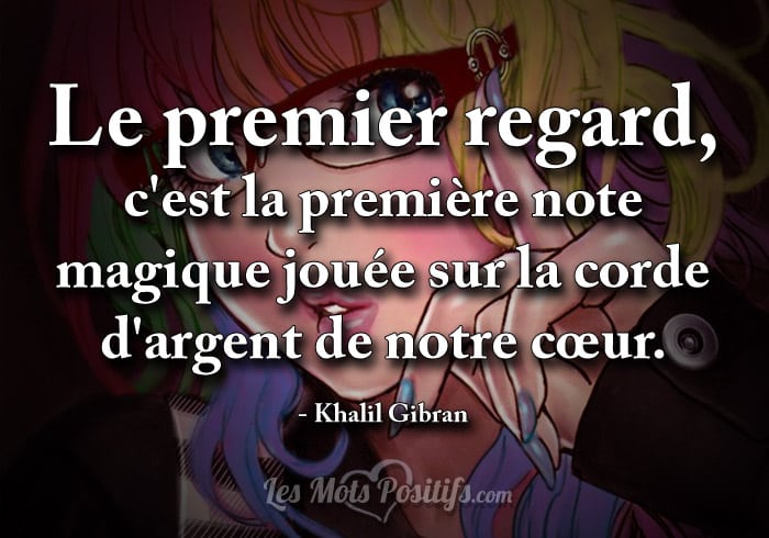 Citation sur Le premier regard