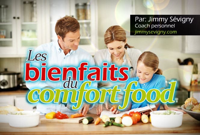 Les bienfaits du comfort food