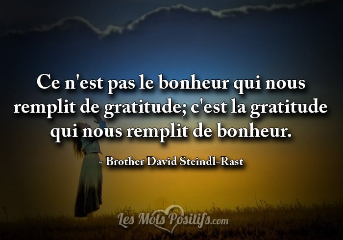 La gratitude nous remplit de bonheur