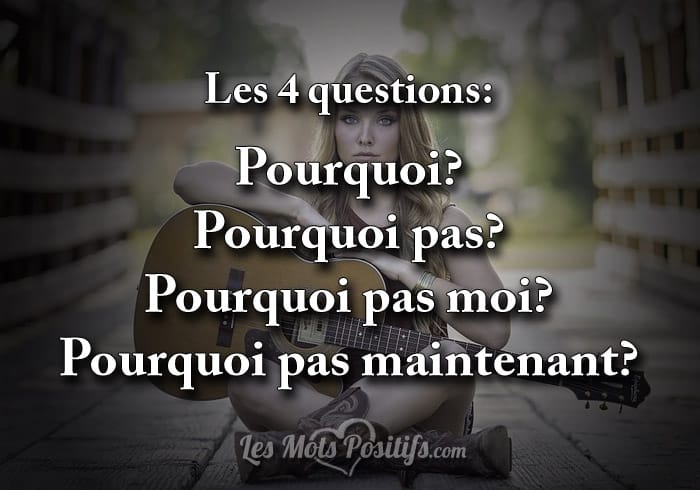 Les 4 questions: