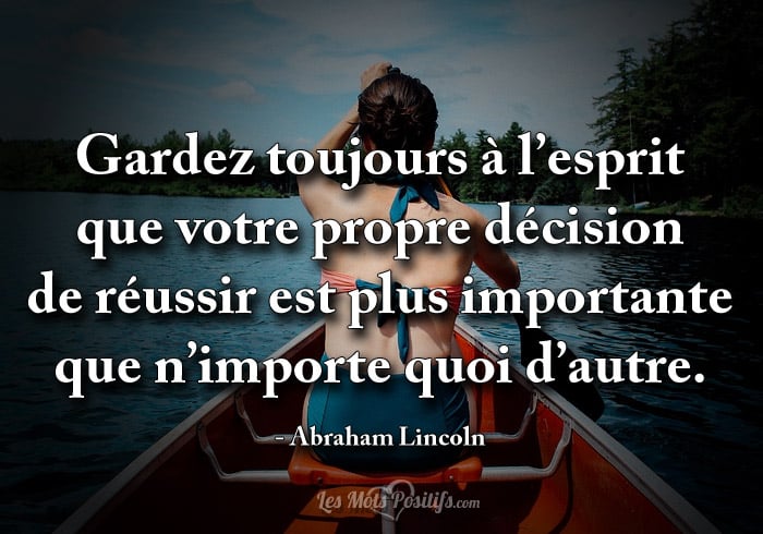 Votre propre décision de réussir