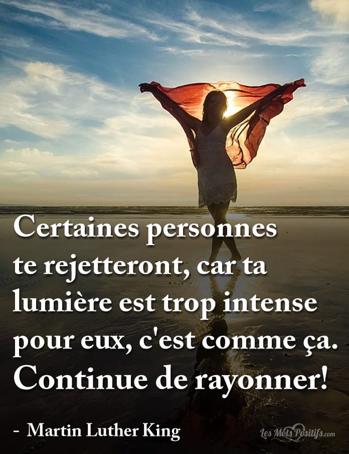 Continue de rayonner!