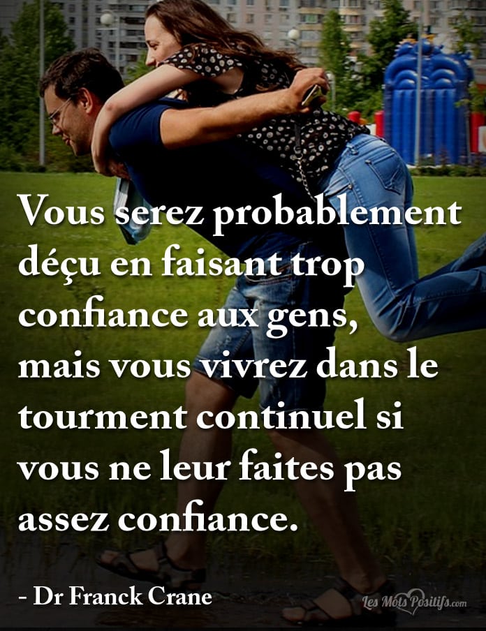 Faites confiance aux autres