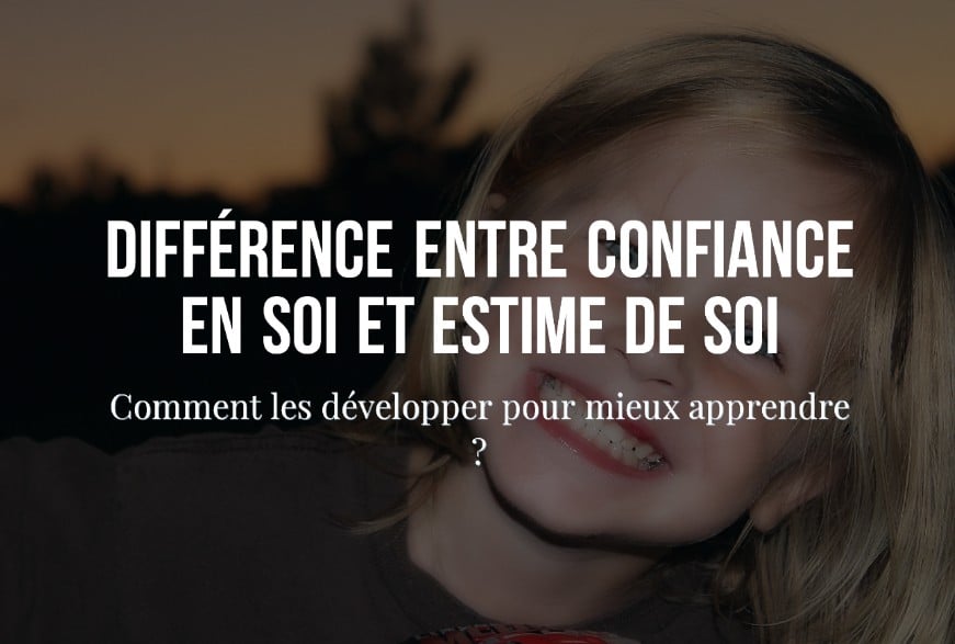 Confiance, Estime de Soi et Congruence