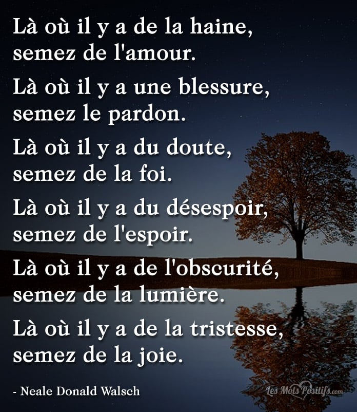 Citation sur Là où il y a du désespoir,  semez de l’espoir.