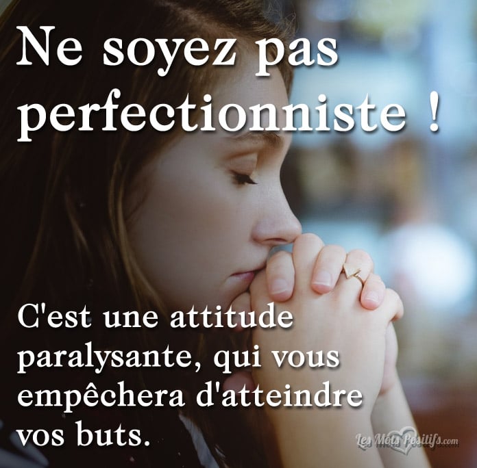 Êtes-vous perfectionniste ?