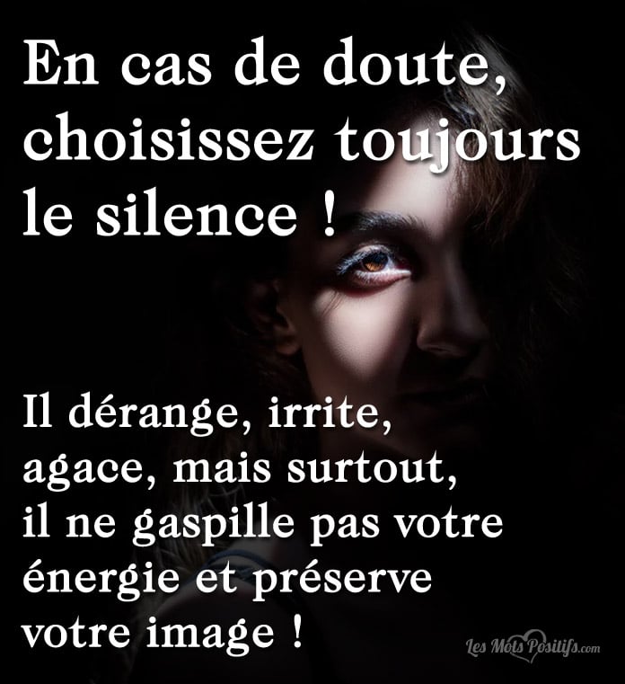 Choisissez toujours le silence