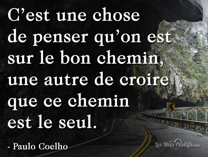 Citation sur Le bon chemin selon Paulo Coelho