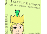 Le crapaud et le prince qui ne se trouvait pas charmant (ebook + bonus)