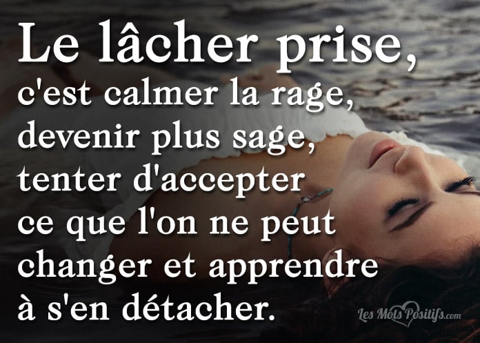 Lâcher prise et acceptation