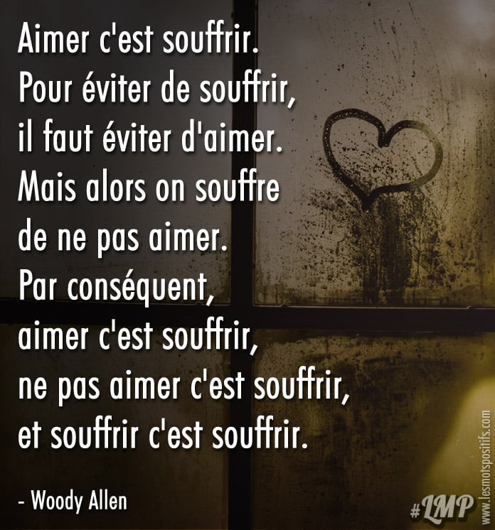 Aimer c’est souffrir