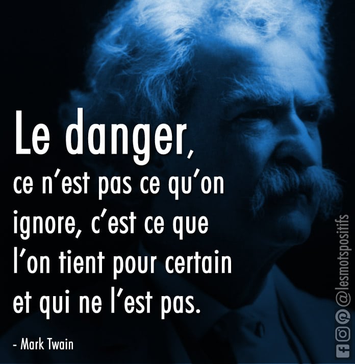 Citation sur L’ouverture d’esprit selon Mark Twain