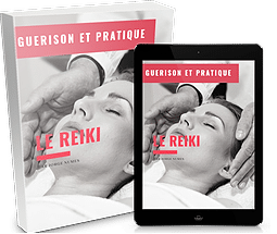 Exploitez la puissance de Guérison, de Libération et de Force de Vie Universelle avec le Reiki : Guérisons et Pratiques