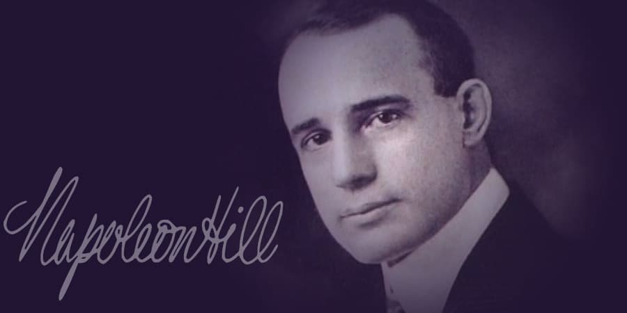 25 citations de Napoleon Hill pour avoir du succès et atteindre ses rêves