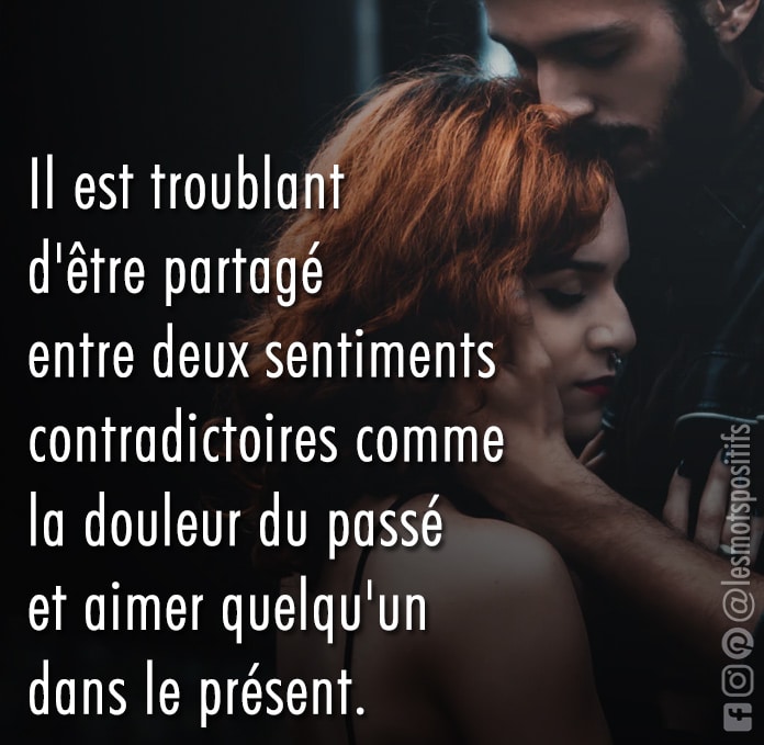 La peur et les sentiments contradictoires en amour