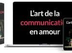 L’art de la communication en amour