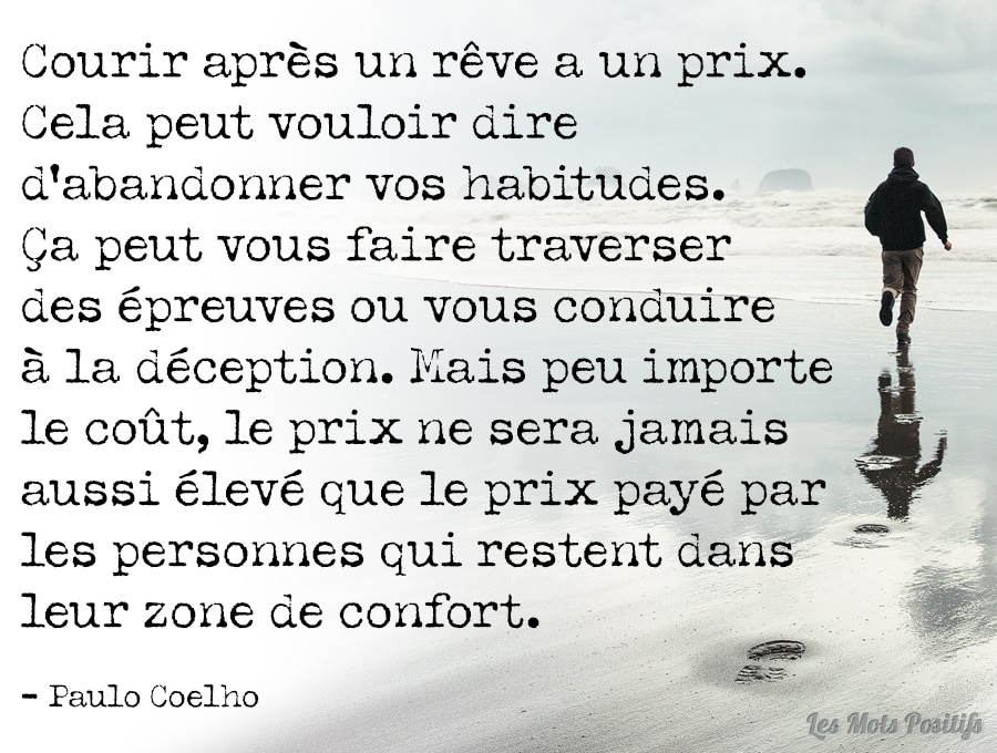 Citation sur Quel est le prix à payer pour réaliser ses rêves ?