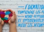 Formation pour travailler avec les hypersensibles et neuroatypiques