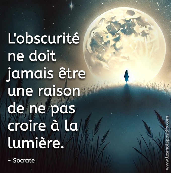 Citation sur Croire en la lumière